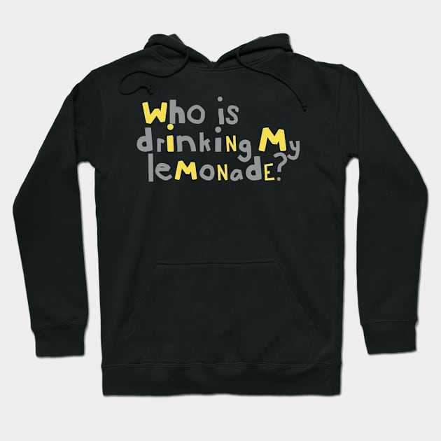 Lemonade Drinking Typography Hoodie by ellenhenryart